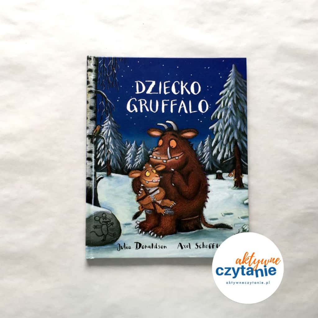 Dziecko Gruffalo ksiązki dla dzieci recenzja