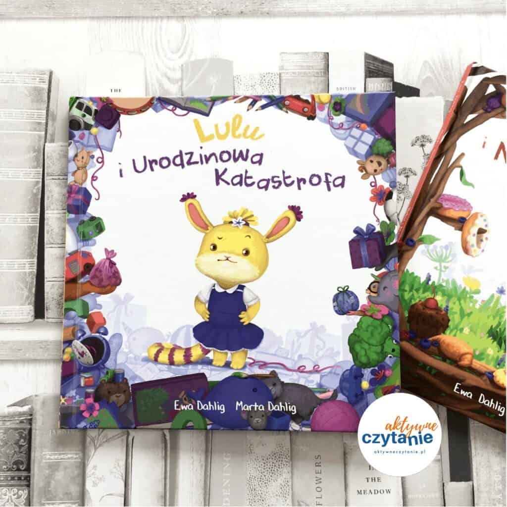 Lulu i urodzinowa Katastrofa ksiązki dla dzieci aktywne czytanie 1
