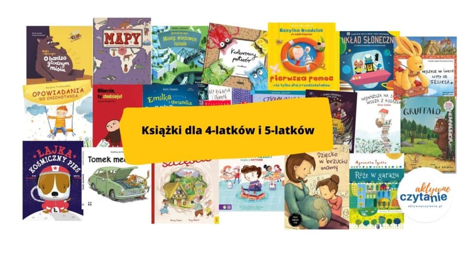 ksiazki-dla-dzieci-aktywne-czytanie-4-5-latki