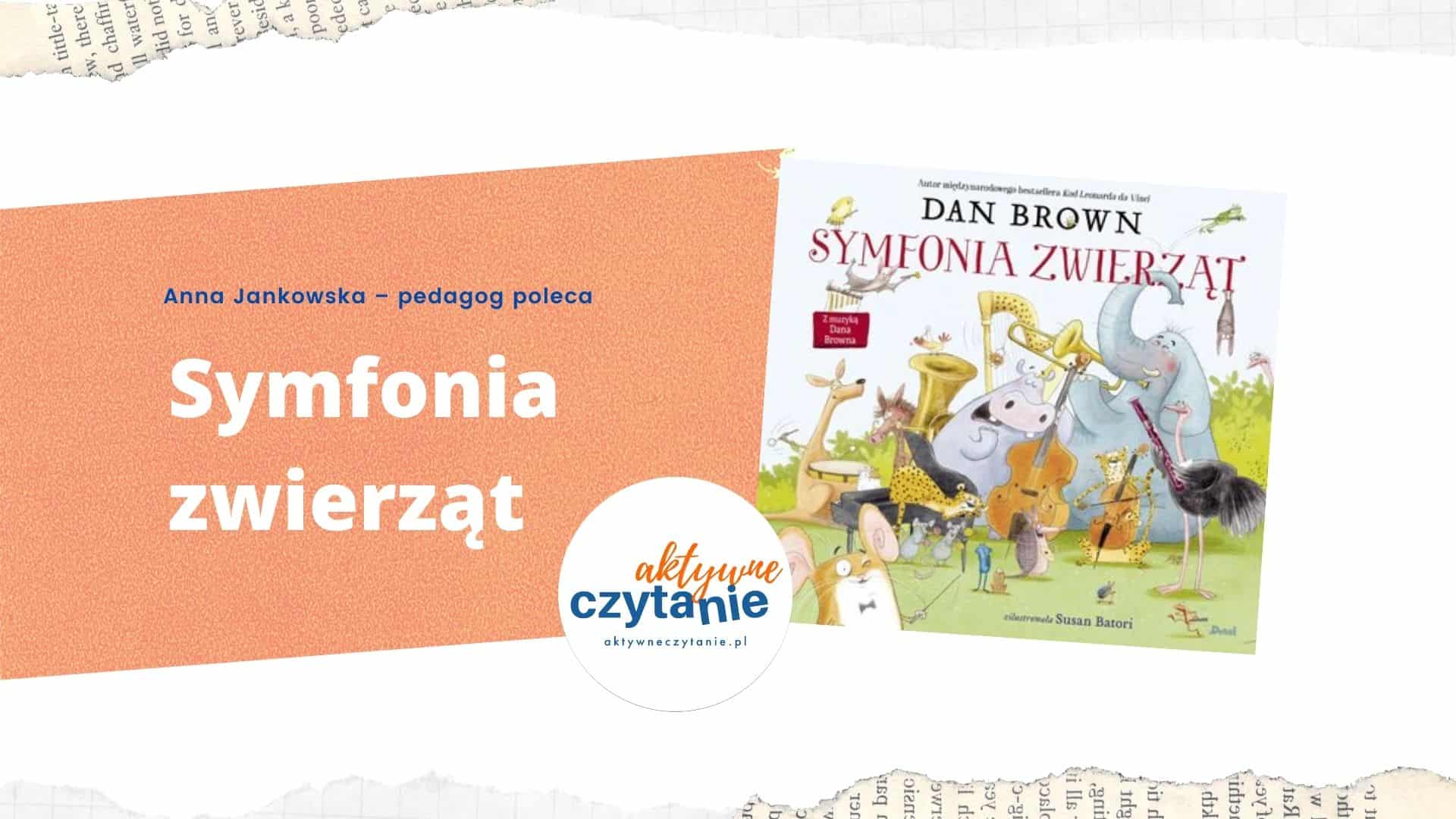 symfonia-zwierzat-ksiazki-dla-dzieci-recenzja symfonia-zwierzat-ksiazki-dla-dzieci-recenzja