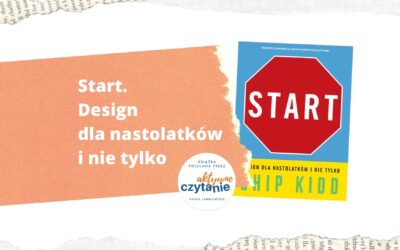 Start. Design dla nastolatków i nie tylko