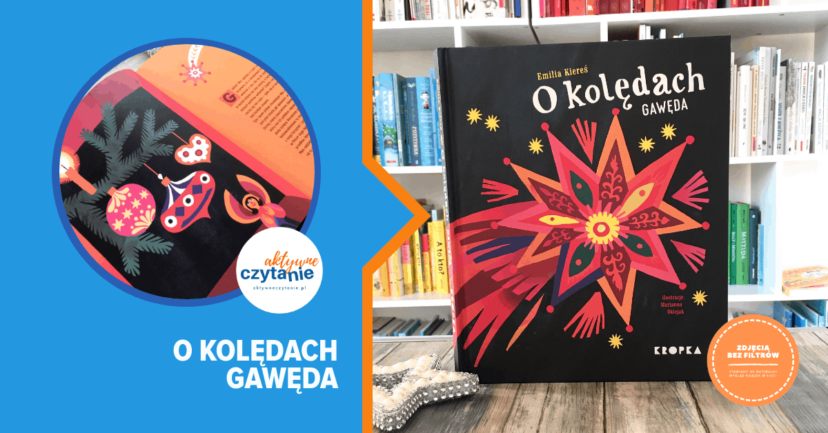 o-koledach-gaweda-recenzja-ksiazki-dla-dzieci o-koledach-gaweda-recenzja-ksiazki-dla-dzieci