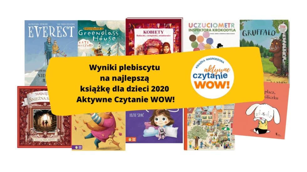 najlepsze ksiazki dla dzieci aktywne czytanie wow plebiscyt