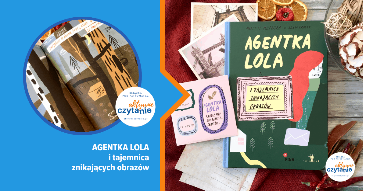 agentka-lola-tajemnica-znikajacych-obrazow agentka-lola-tajemnica-znikajacych-obrazow