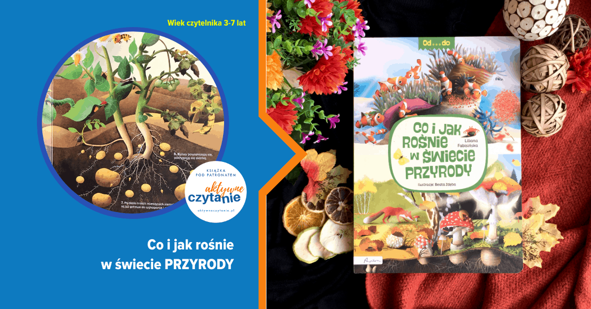 co-i-jak-rosnie-w-swiecie-przyrody-recenzja co-i-jak-rosnie-w-swiecie-przyrody-recenzja