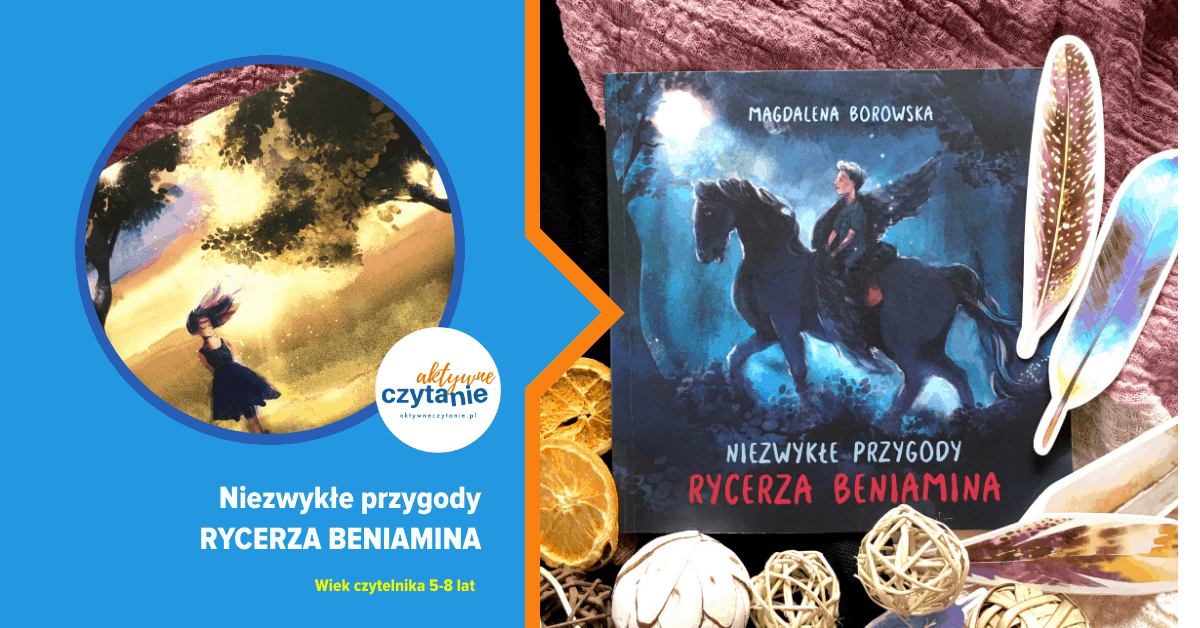 niezwykle-przygody-rycerza-beniamina-recenzja niezwykle-przygody-rycerza-beniamina-recenzja1