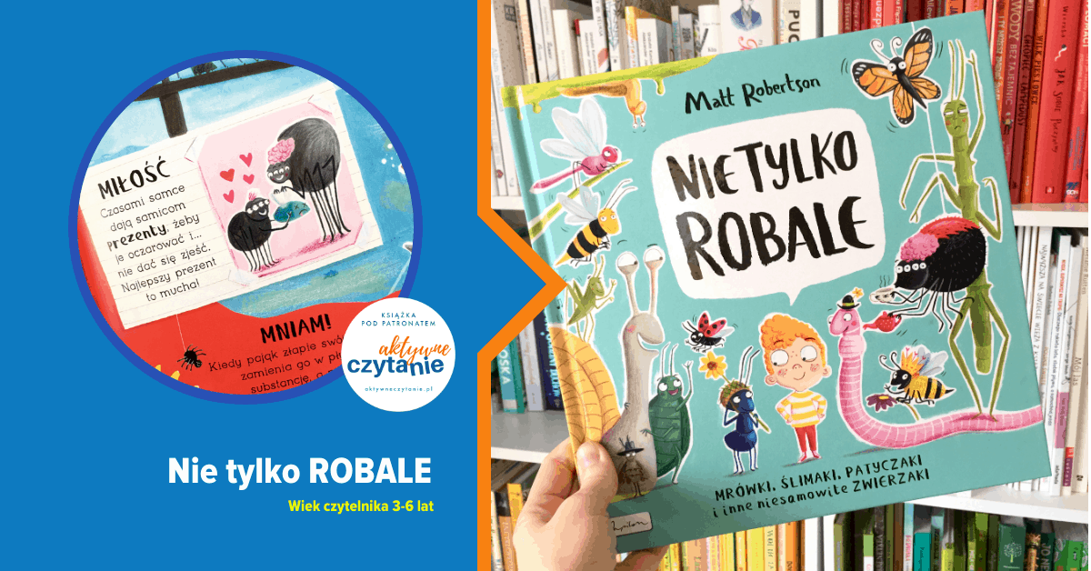 nie-tylko-robale-recenzja-ksiazki-dla-dzieci-patronat nie-tylko-robale-recenzja-ksiazki-dla-dzieci-patronat