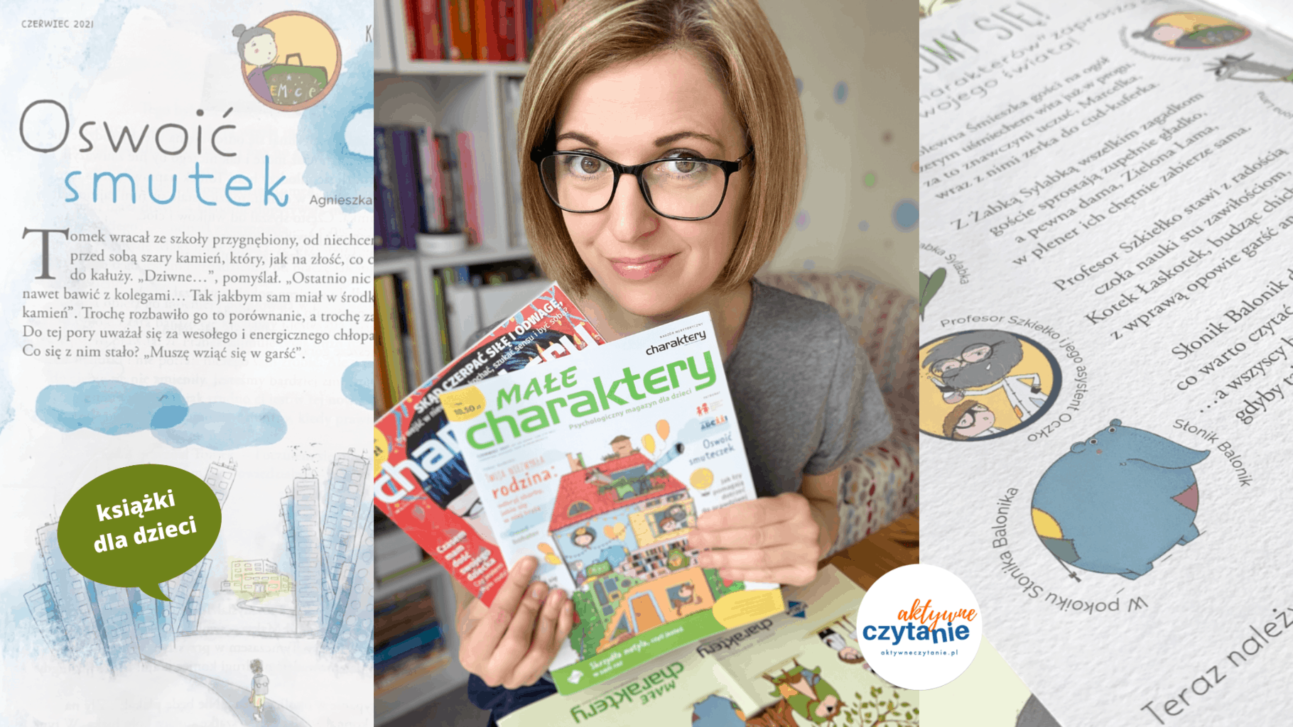 male charaktery magazyn psychologiczny dla dzieci recenzja ksiazki dla dzieci o emocjach anna jankowska aktywne czytanie