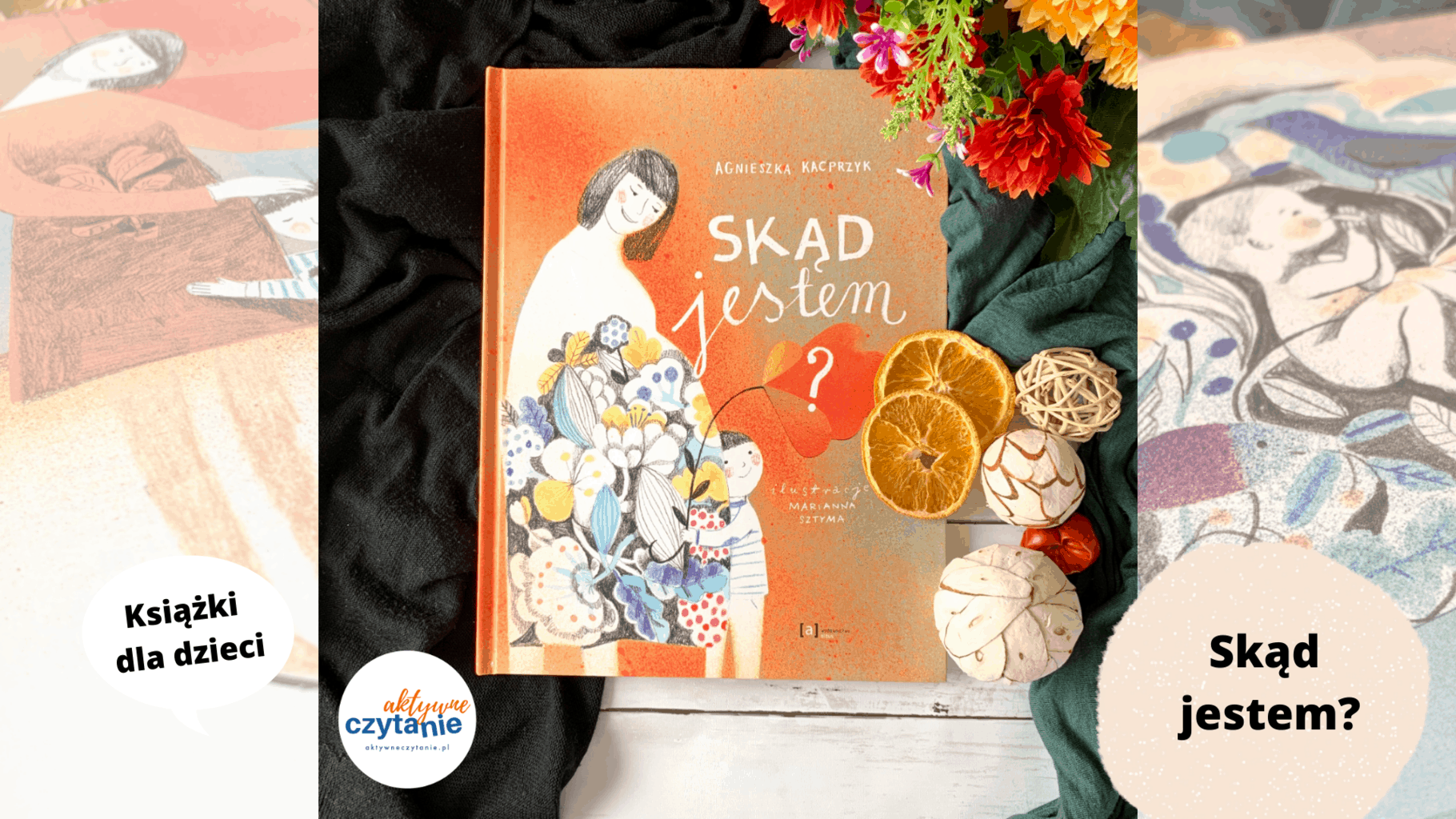 skad jestem ksiazka dla dzieci blog aktywne czytanie recenzja ksiazki145 skad jestem ksiazka dla dzieci blog aktywne czytanie recenzja ksiazki145