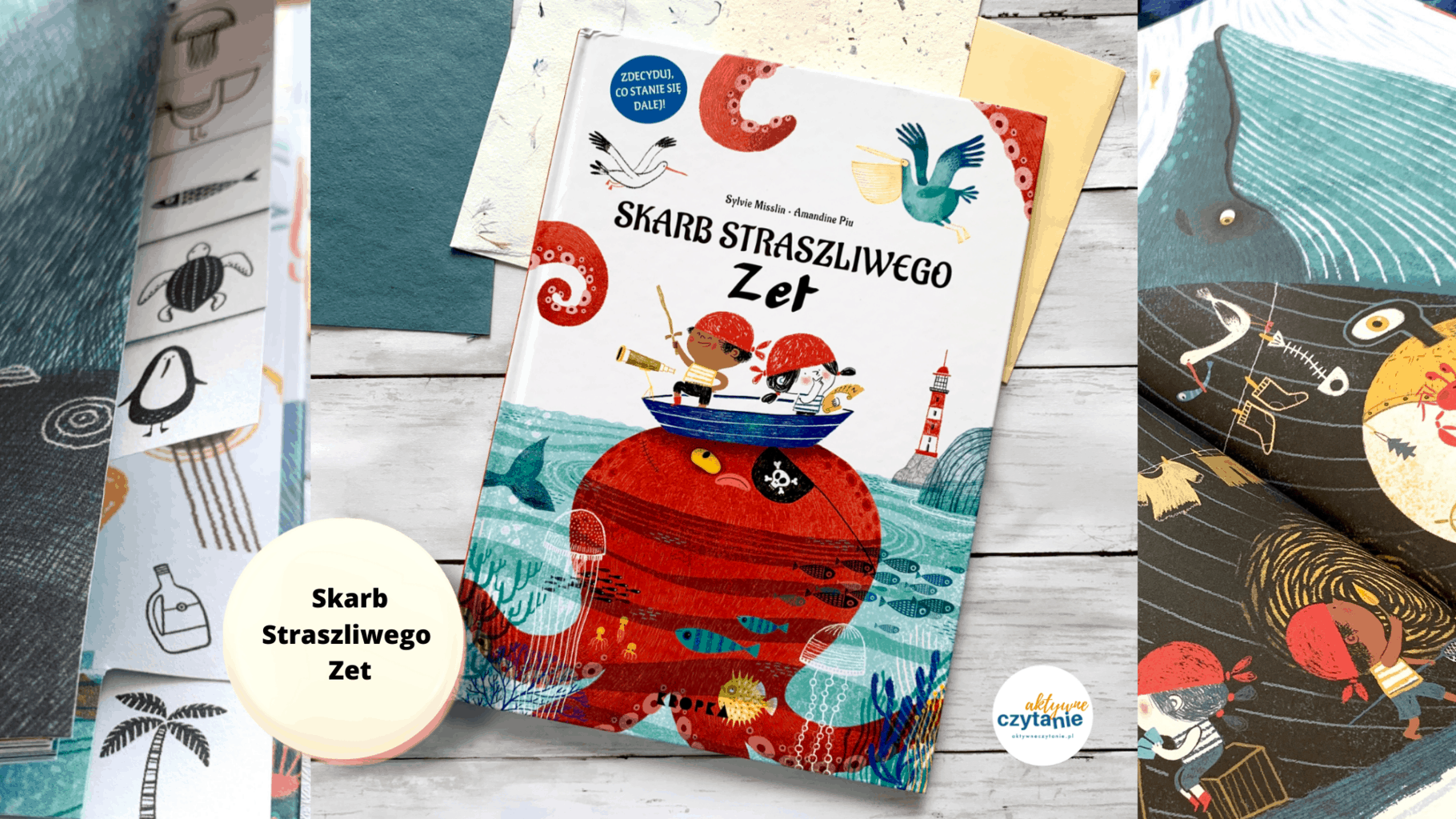 skarb straszliwego zet recenzja ksiazki dla dzieci 3-4-5-6 lat aktywne czytanie skarb straszliwego zet recenzja ksiazki dla dzieci 3-4-5-6 lat aktywne czytanie
