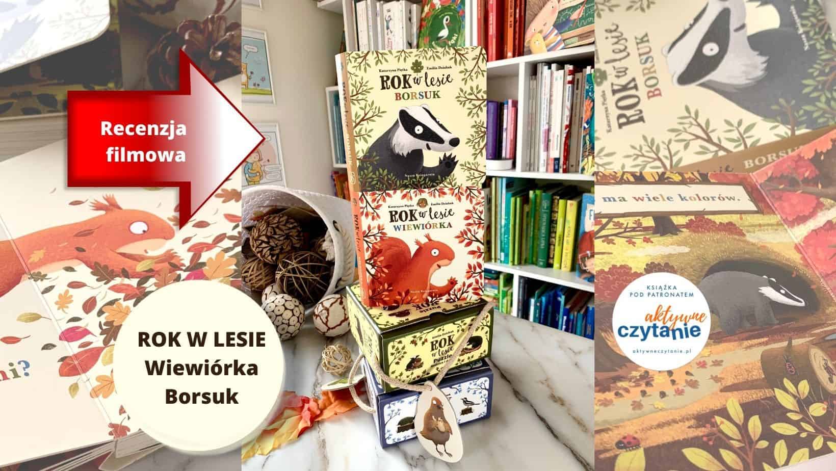 kartonowe ksiazeczki dla dzieci rok w lesie wiewiorka borsuk recenzja ksiazki