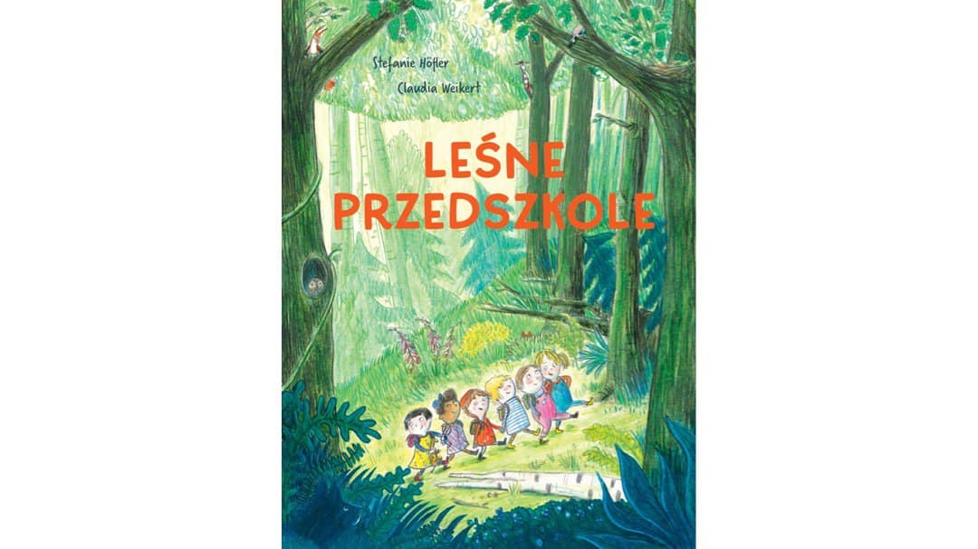 LESNE-PRZEDSZKOLE_okladka_zapowiedz ksiazki dla dzieci LESNE-PRZEDSZKOLE_okladka_zapowiedz ksiazki dla dzieci