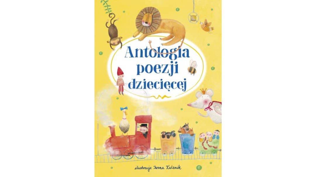 antologia poezji dziciecej zapowiedzi-ksiazki-dla-dzieci aktywne czytanie