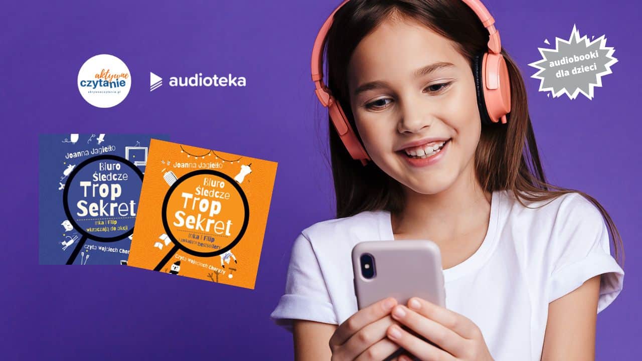biuro sledcze trop secret recenzja ksiazki dla dzieci i mlodziezy audiobook znikajace bestsellery