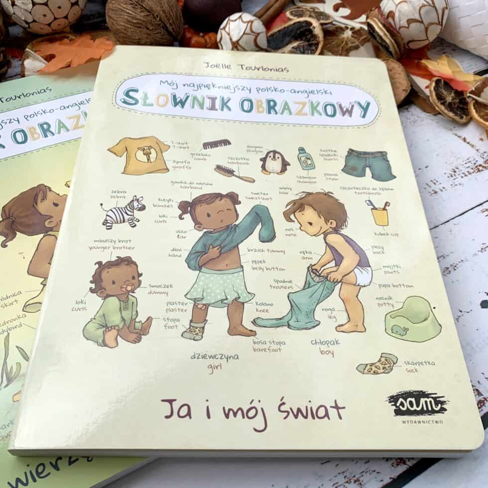 Mój najpiękniejszy polsko-angielski słownik obrazkowy RECENZJA