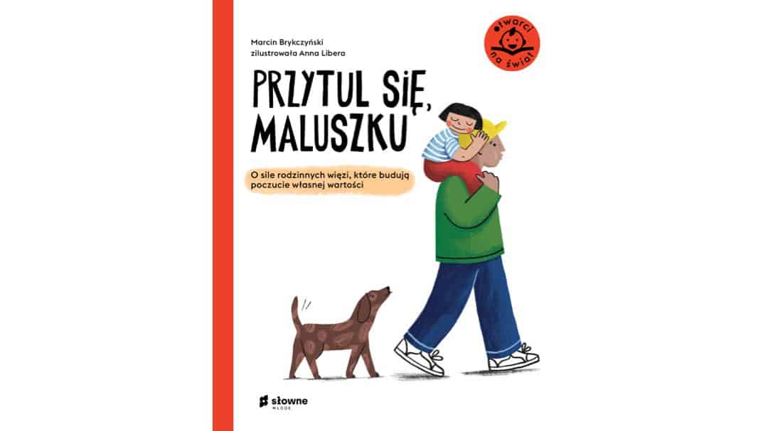 Przytul-sie-maluszku_zapowiedzi ksiazki dla dzieci aktywne czytanie