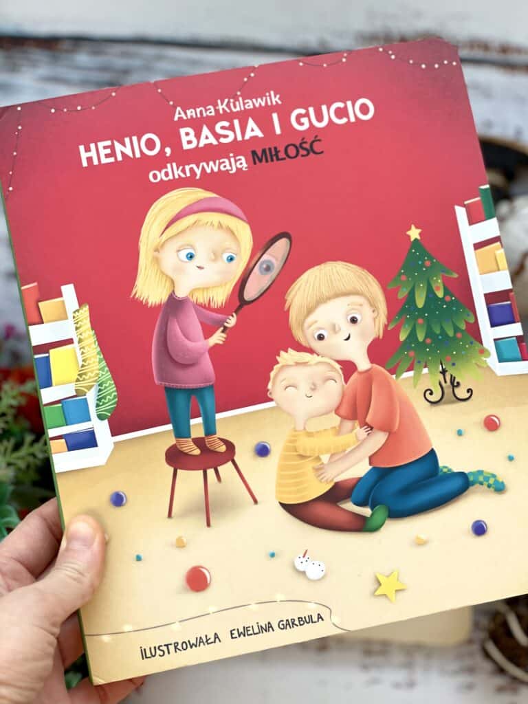 henio-basia-i-gucio-odkrywaja-milosc-recenzja-ksiazki-dla-dzieci