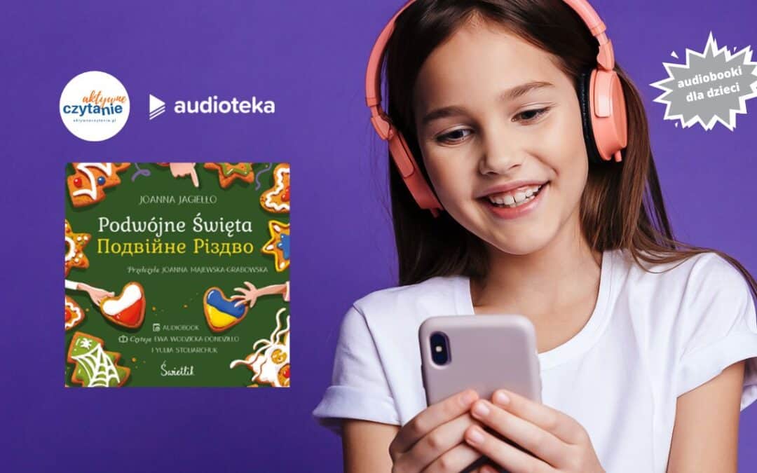 podwojne-swieta-recenzja-ksiazki-dla-dzieci-audiobooki-audioteka