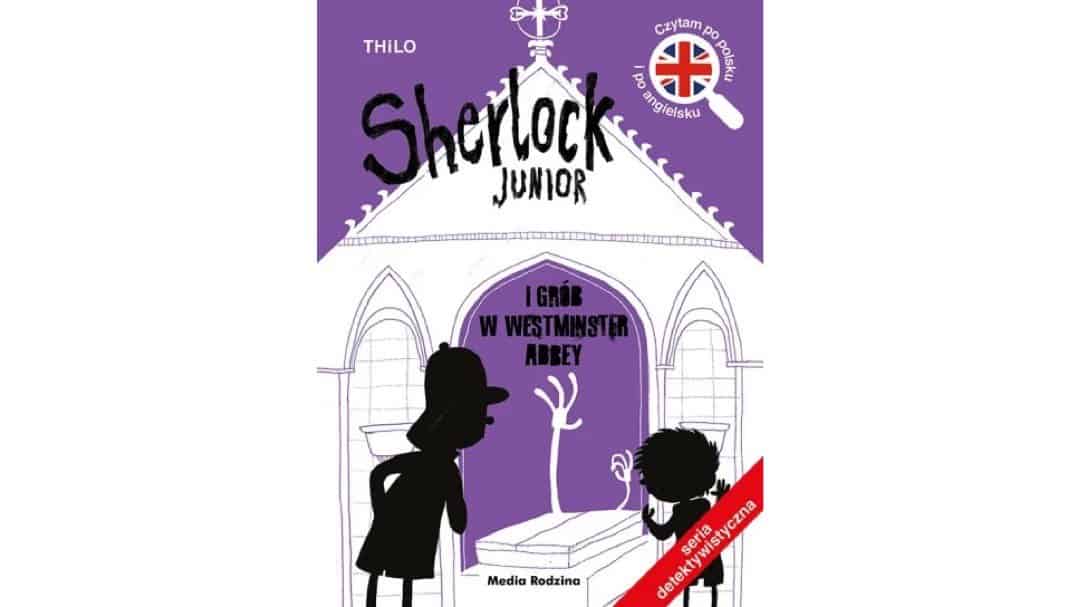 sherlock-junior-i-grob-w-westminster-abbey-zapowiedzi-ksiazki-dla-dzieci