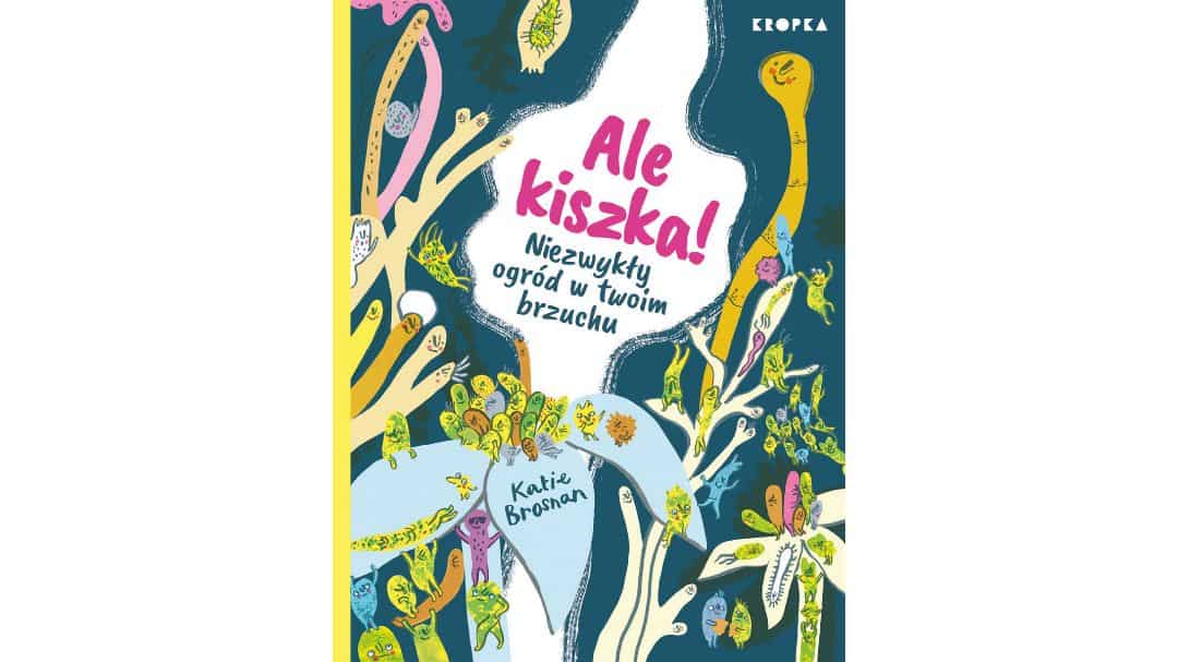 ale-kiszka-zapowiedzi-ksiazki-dla-dzieci ale-kiszka-zapowiedzi-ksiazki-dla-dzieci