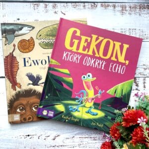 gekon-ktory-odkryl-echo-rachel-bright-recenzja-ksiazki-dla-dzieci-blog1