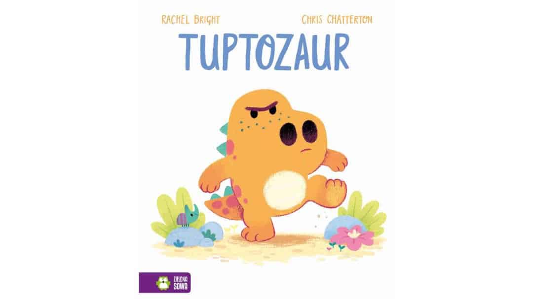 tuptozaur-zapowiedzi-ksiazki-dla-dzieci tuptozaur-zapowiedzi-ksiazki-dla-dzieci