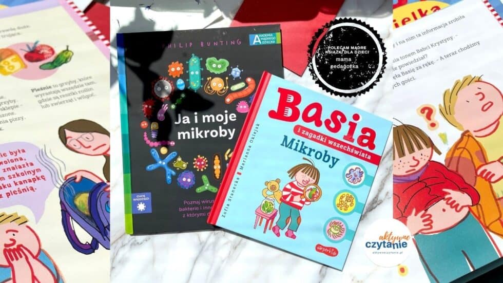 basia i zagadki wszechswiata mikroby recenzja ksiazki dla dzieci