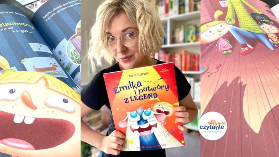 emilka i potwory z legend recenzja ksiazki dla dzieci