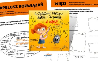Rozplątane Historie Julki i Szpulki. Edukacyjne audiobooki dla dzieci