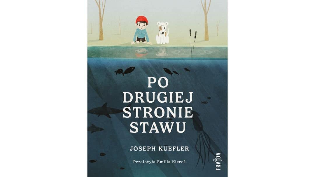 po-drugiej-stronie-stawu-zapowiedzi-ksiazki-dla-dzieci po-drugiej-stronie-stawu-zapowiedzi-ksiazki-dla-dzieci