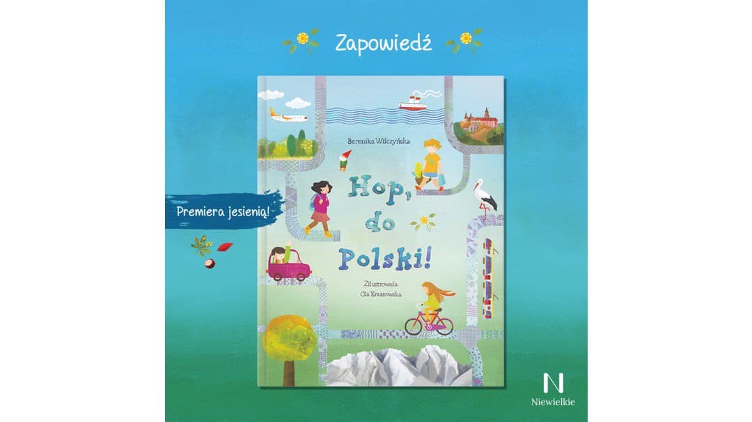 hop-do-polski-zapowiedzi-ksiazki-dla-dzieci