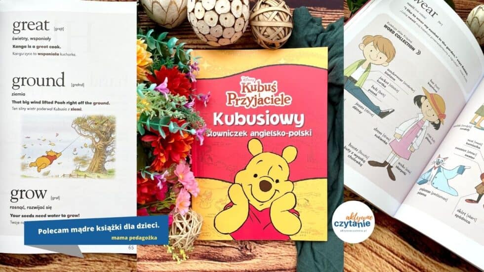 disney-kubus-i-przyjaciele-kubusiowi-slowniczek-angielsko-polski-recenzja-ksiazki-dla-dzieci-olesiejuk