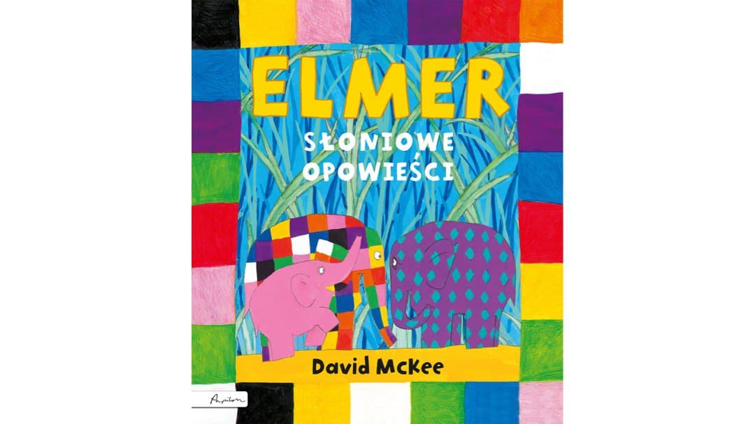 elmer-sloniowe-opowiesci zapowiedzi ksiazki dla dzieci