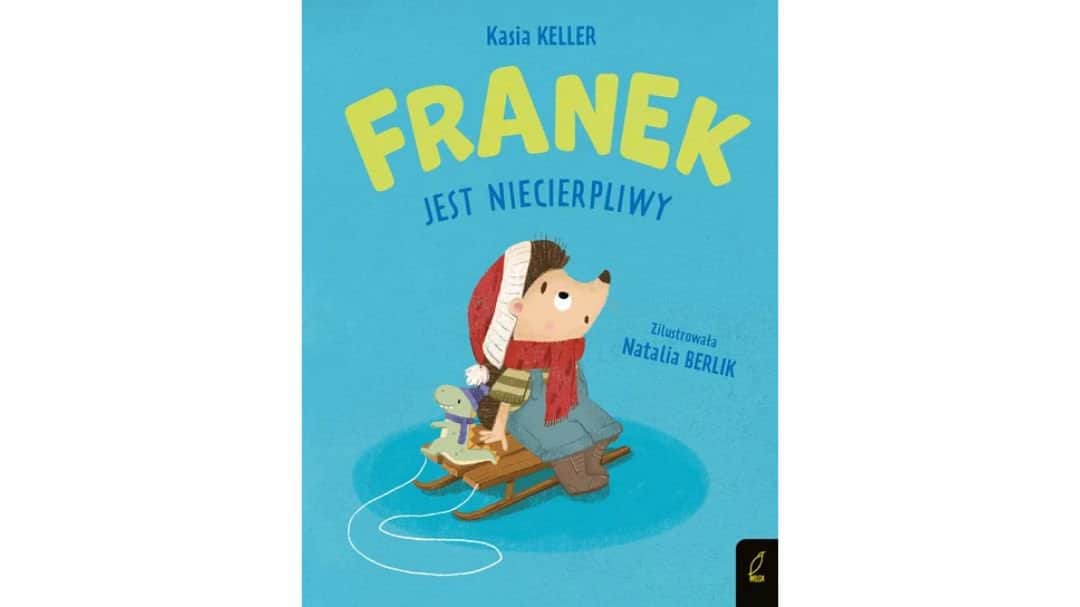 franek-jest-niecierpliwy-jezyk-franek-zapowiedzi-ksiazki-dla-dzieci franek-jest-niecierpliwy-jezyk-franek-zapowiedzi-ksiazki-dla-dzieci
