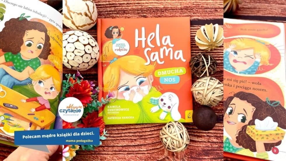 jak-nauczyc-dziecko-dmuchac-nosek-hela-sama-dmucha-nos-recenzja-ksiazki-dla-dzieci