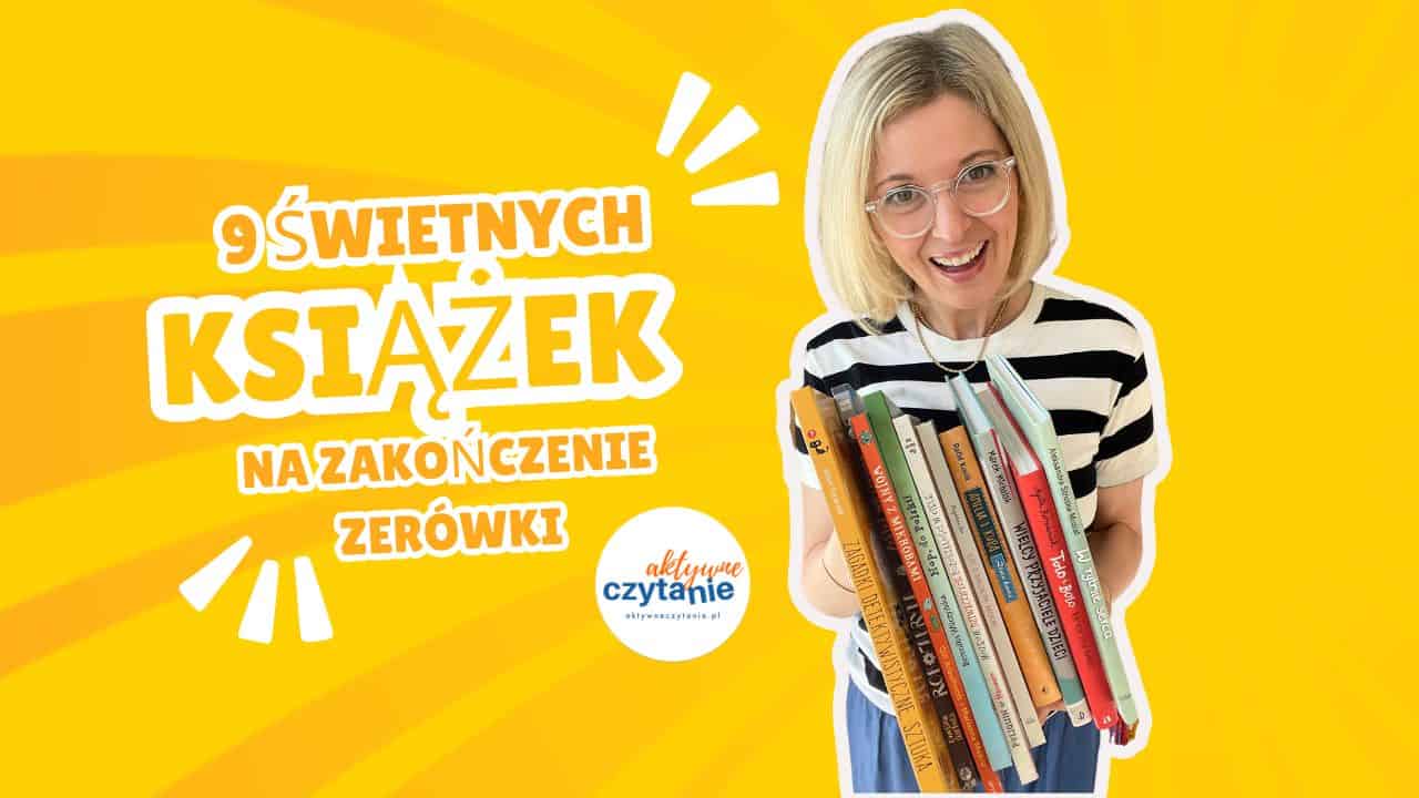 9 wietnych Ksi ek Na Zako czenie ZER WKI Pedagog Poleca 9 wietnych Ksi ek Na Zako czenie ZER WKI Pedagog Poleca