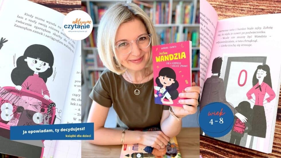 jestem-wandzia-zab-w-kompocie-i-wielkie-zmiany-recenzja-ksiazki-dla-dzieci