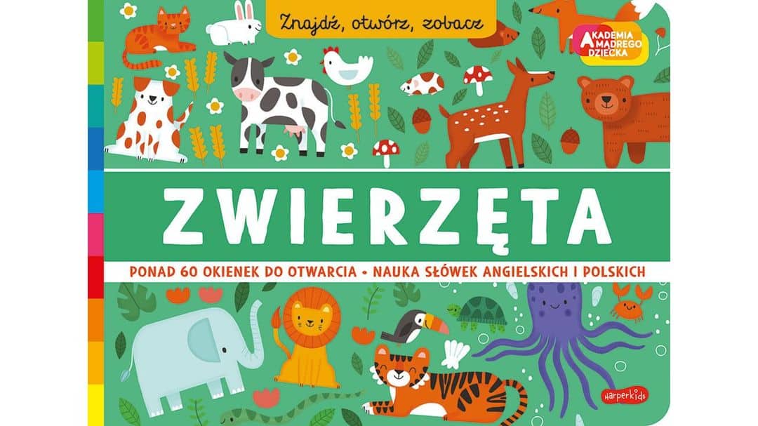 Zwierzęta. Akademia Mądrego Dziecka. Znajdź, otwórz, zobacz