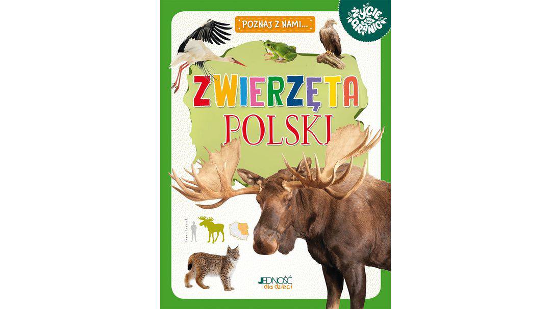 Zwierzęta Polski (seria: Poznaj z nami...)