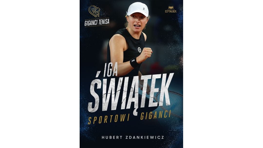 Iga Świątek. Sportowi giganci