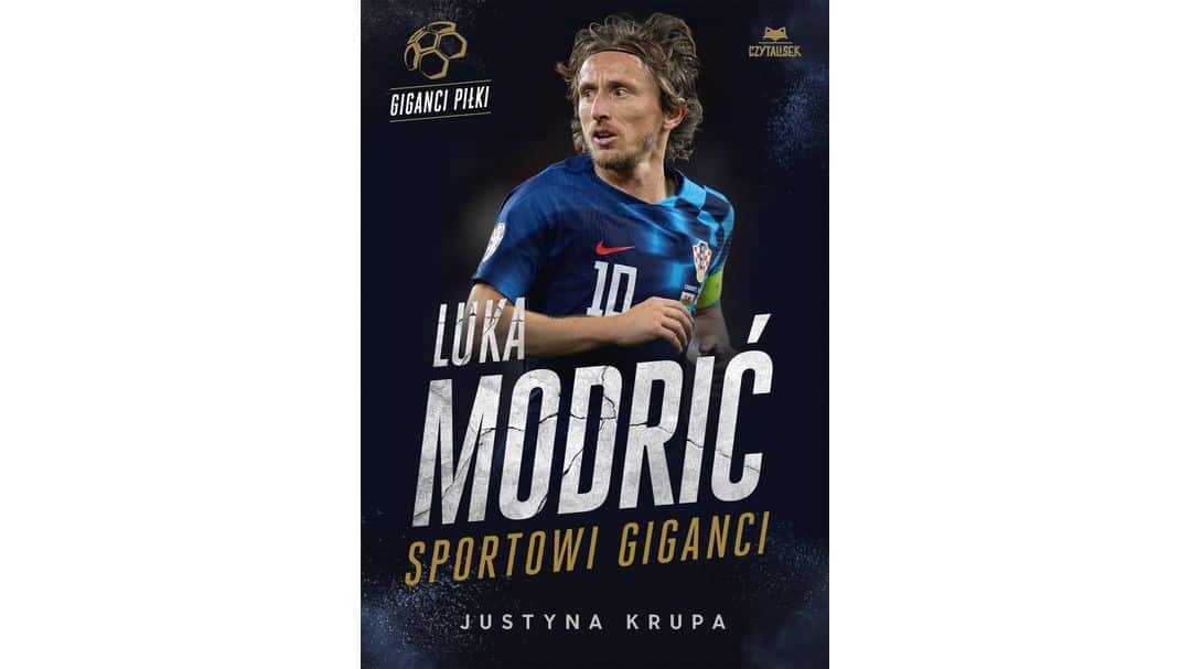 Luka Modrić. Sportowi giganci