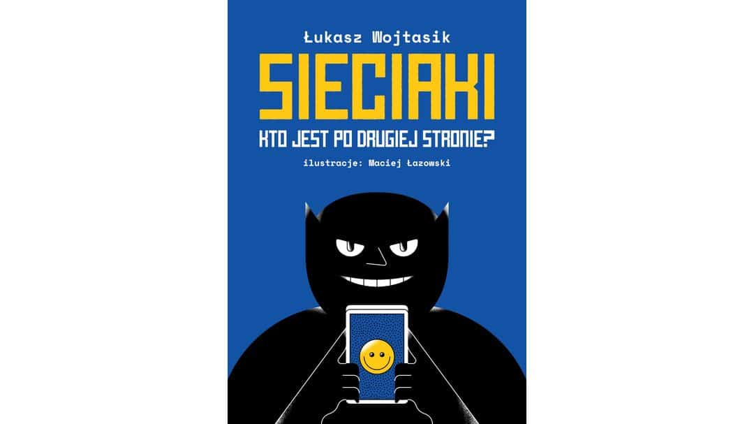 Sieciaki. KTO JEST PO DRUGIEJ STRONIE