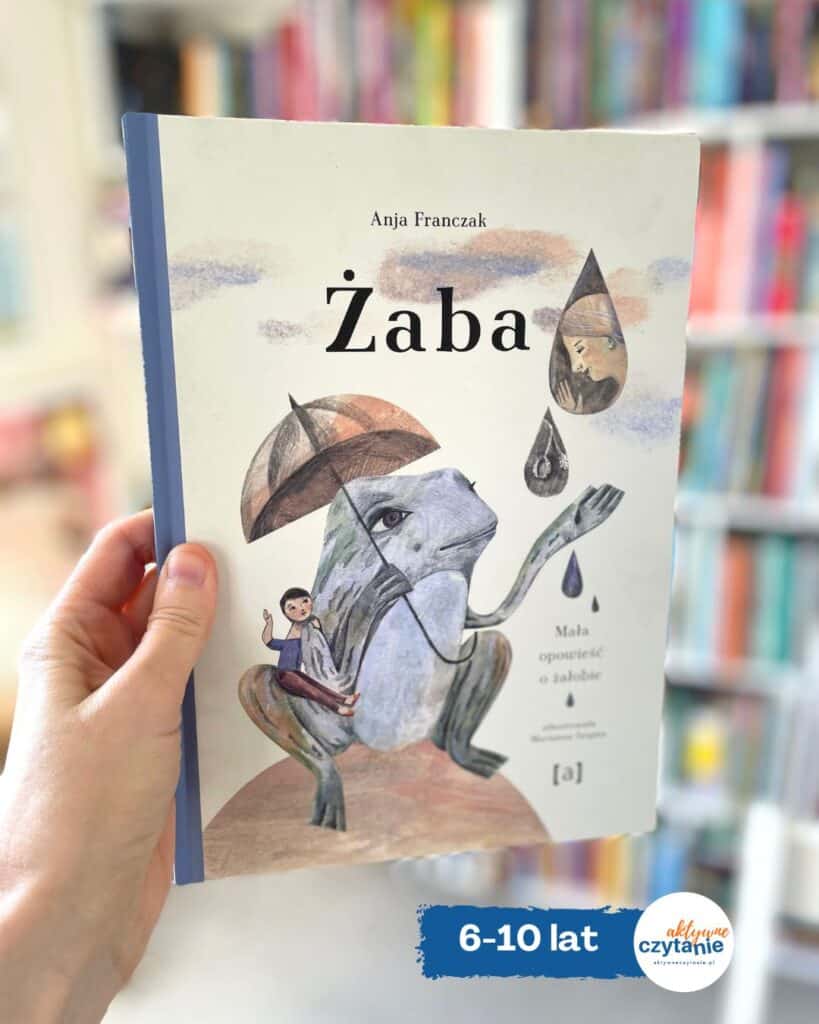 zaba-mala-opowiesc-o-zalobie-recenzja-ksiazki-dla-dzieci aktywne czytanie1