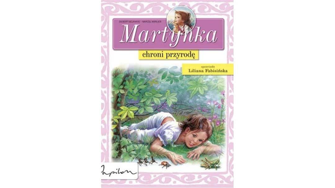 Martynka chroni przyrodę