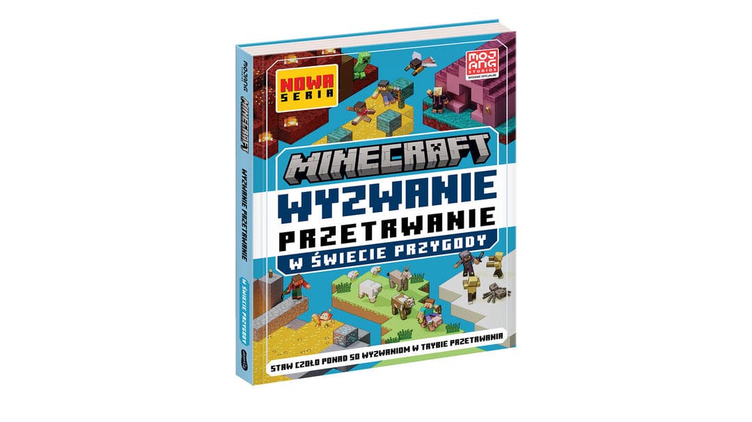 Minecraft. Wyzwanie przetrwanie. W świecie przygody