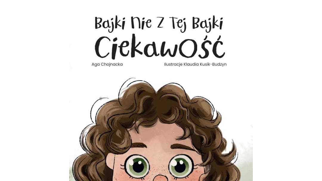 Bajki nie z tej bajki - Ciekawość