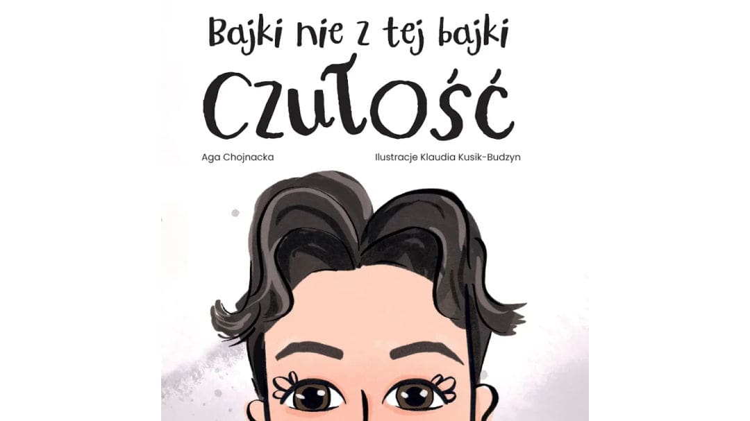 Bajki nie z tej bajki - Czułość
