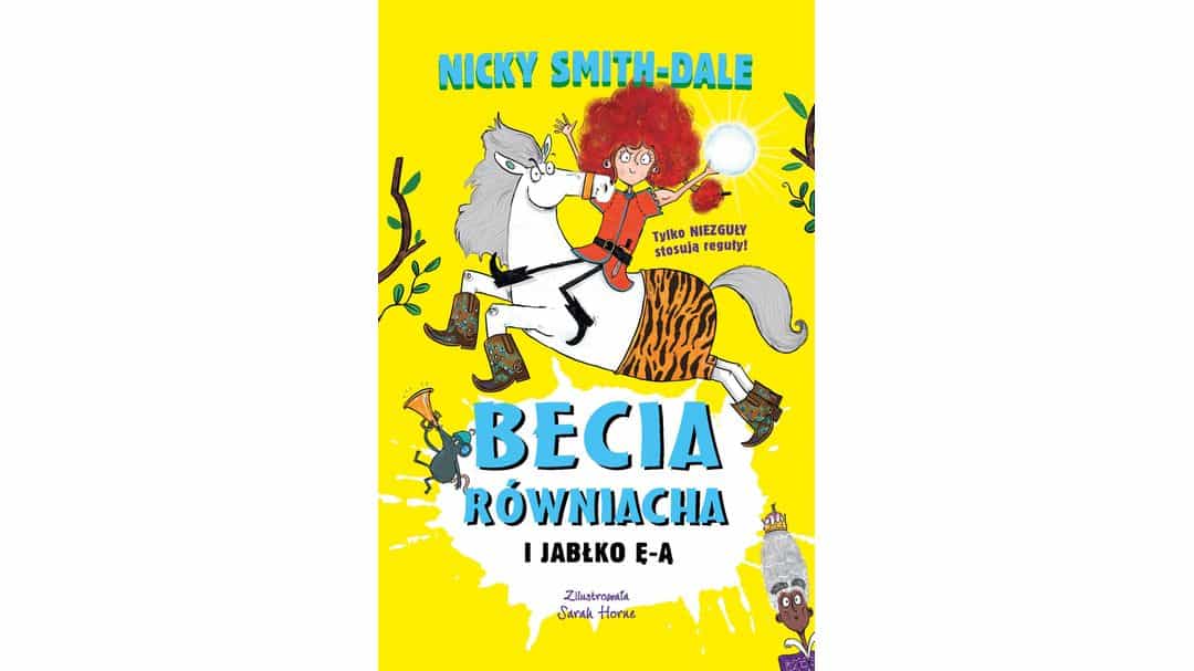 Becia Równiacha i jabłko Ą i Ę