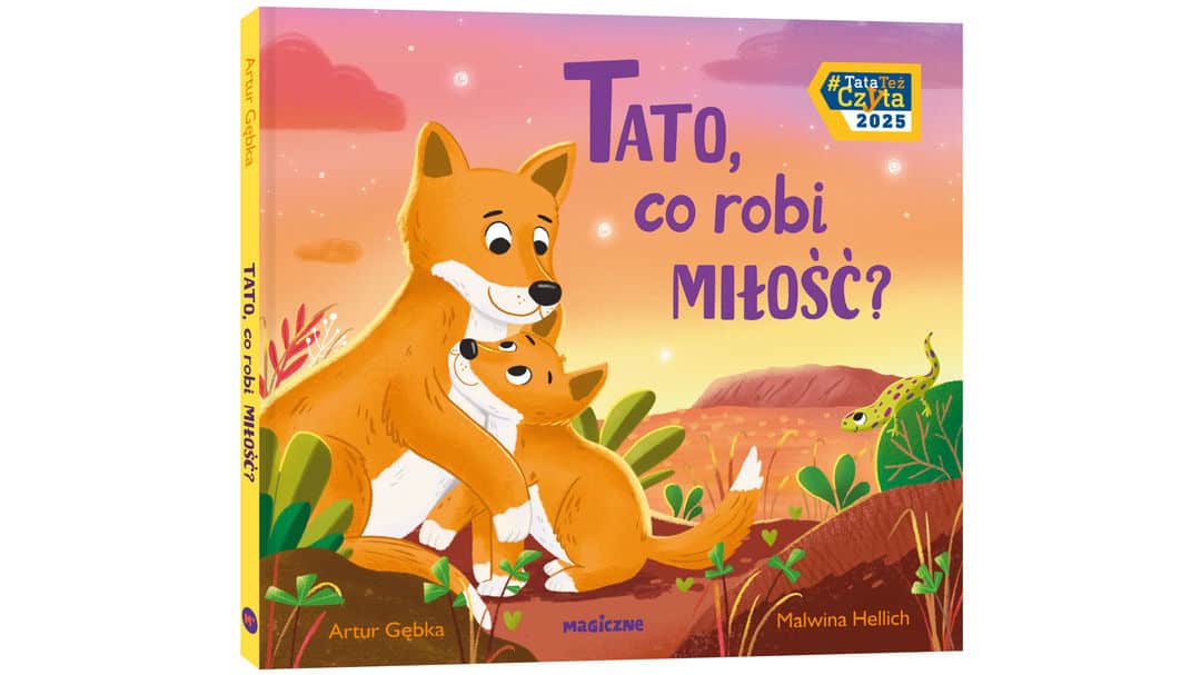 Tato, co robi miłość?