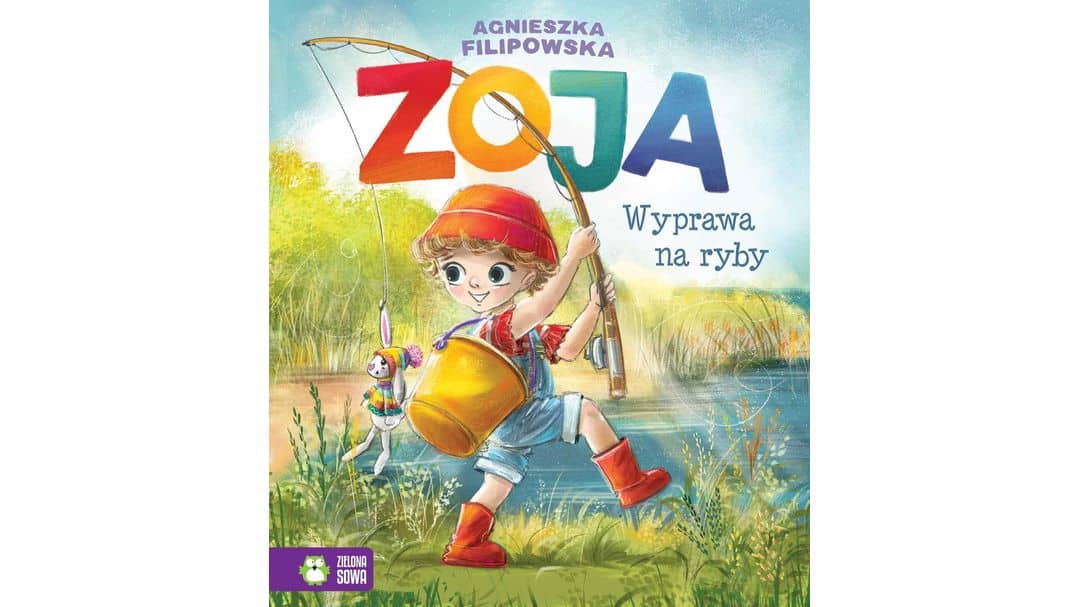 Zoja. Wyprawa na ryby